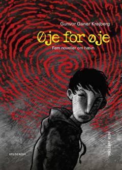 Øje for øje : fem noveller om hævn