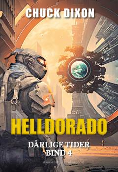 Dårlige tider - Helldorado
