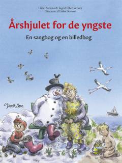 Årshjulet for de yngste : en sangbog og en billedbog
