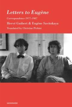 Letters to Eugène : correspondence 1977-1987