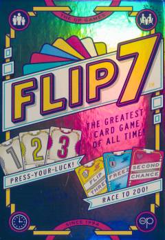 Flip 7 : the greatest card game of all time!