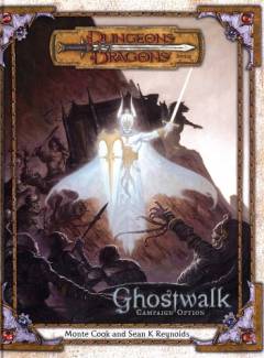 Ghostwalk : campaign option