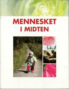 Mennesket i midten