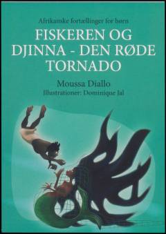 Fiskeren og Djinna - den røde tornado