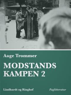 Modstandskampen. Bind 2