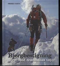 Bjergbestigning : mod drømmenes top