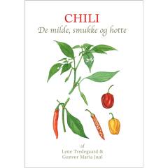 Chili : de milde, smukke og hotte