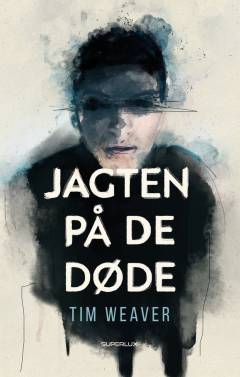 Jagten på de døde : krimi