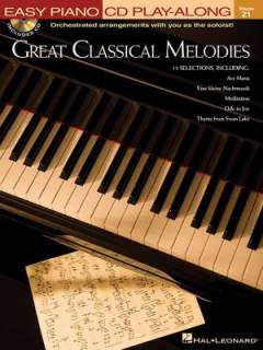 Great classical melodies : orchestrated arrangements with you as the soloist!