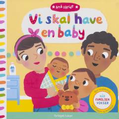Vi skal have en baby