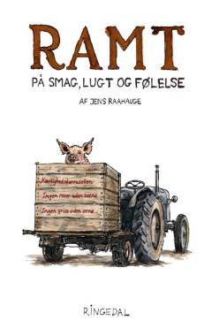Ramt - på smag, lugt og følelse