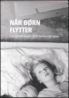 Sådan støtter man børnene, så hele familien kommer godt hjem