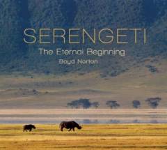 Serengeti : the eternal beginning