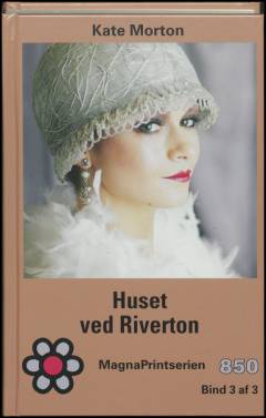 Huset ved Riverton. Bind 3 (Stor skrift)