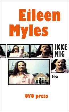 Ikke mig : digte