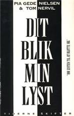 Dit blik, min lyst
