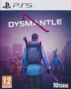 Dysmantle