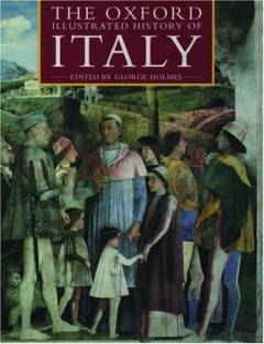 The Oxford illustrated history of Italy