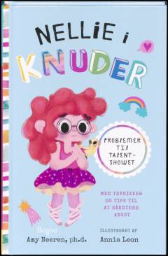 Nellie i knuder - problemer til talentshowet