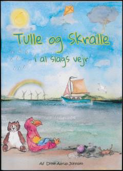 Tulle og Skralle i al slags vejr