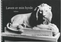 Løven er min hyrde : salmer