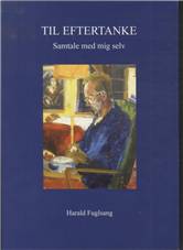 Til eftertanke : samtale med mig selv