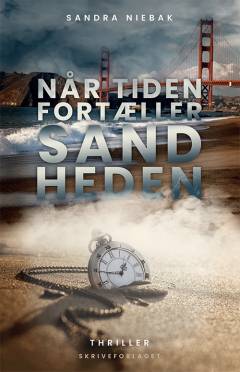 Når tiden fortæller sandheden