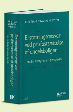Erstatningsansvar ved prisfastsættelse af andelsboliger - set fra bestyrelsens perspektiv