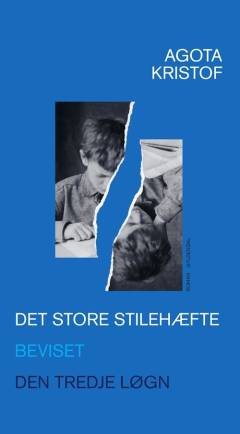 Det store stilehæfte: Beviset: Den tredje løgn