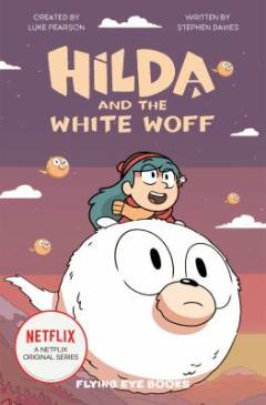 Hilda and the white woff