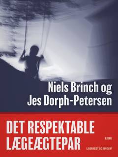 Det respektable lægeægtepar : krimi
