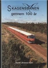 Skagensbanen gennem 100 år