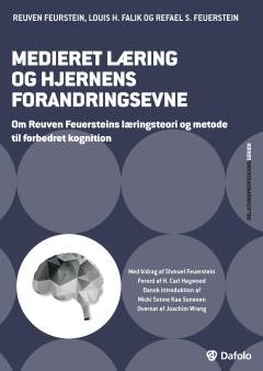 Medieret læring og hjernens forandringsevne : om Reuven Feuersteins læringsteori og metode til forbedret kognition