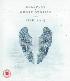 Ghost stories - live 2014