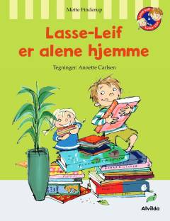 Lasse-Leif er alene hjemme