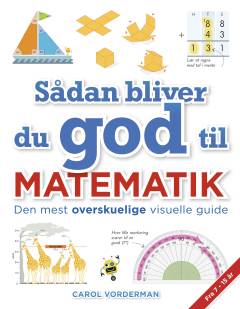 Sådan bliver du god til matematik