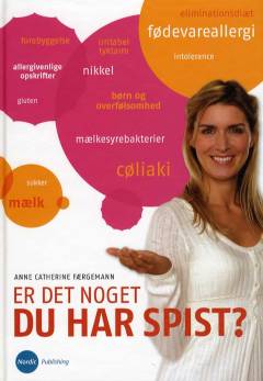 Er det noget du har spist?