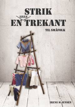 Strik en lille trekant : til småfolk