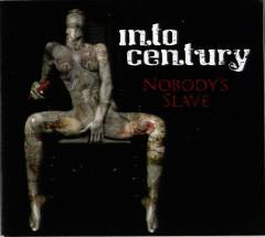 Nobody's slave
