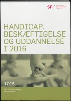 Handicap, beskæftigelse og uddannelse i 2016