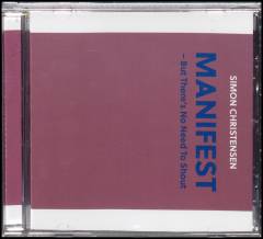 Manifest : but there's no need to shout
