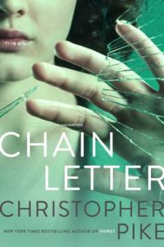 Chain letter : includes Chain letter and The ancient evil