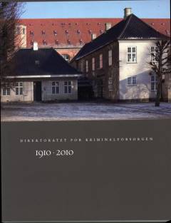 Direktoratet for Kriminalforsorgen : 1910-2010