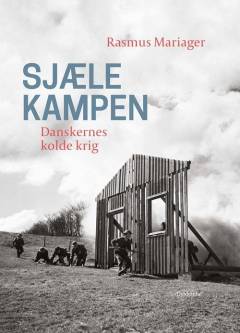 Sjælekampen : danskernes kolde krig