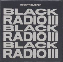 Black Radio III
