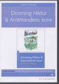 Dronning Hildur & Amtmandens kone: to islandske folkesagn