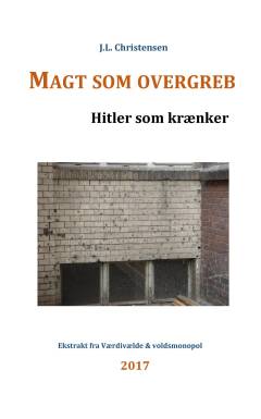 Magt som overgreb : Hitler som krænker