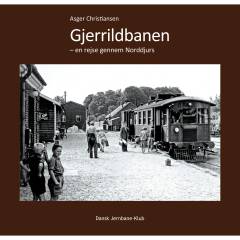 Gjerrildbanen : en rejse gennem Norddjurs