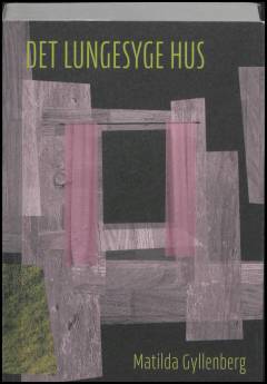 Det lungesyge hus