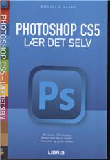 Photoshop CS5 - lær det selv